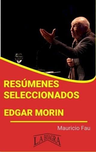 Resúmenes Seleccionados: Edgar Morin(Kobo/電子書)