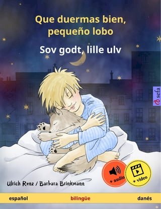 Que duermas bien, pequeño lobo – Sov godt, lille ulv (español – danés)(Kobo/電子書)