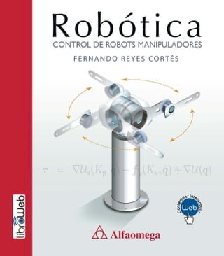 Robótica - control de robots manipuladores(Kobo/電子書)