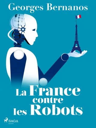 La France contre les Robots(Kobo/電子書)