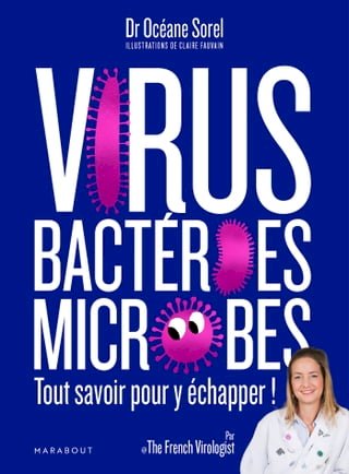 Virus, bactéries, microbes tout savoir pour y échapper(Kobo/電子書)
