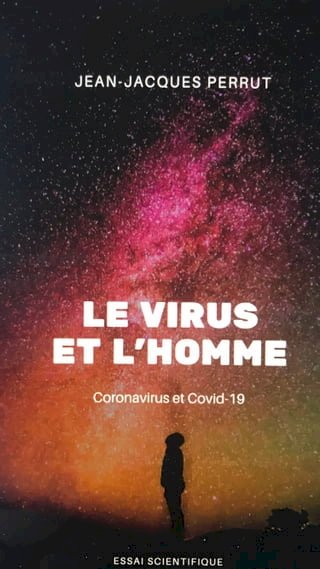 Le Virus et l'Homme(Kobo/電子書)