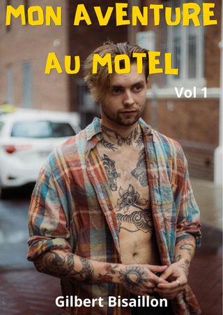 Mon aventure au motel (Vol 1)(Kobo/電子書)