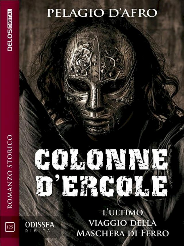 Colonne d'Ercole. L'Ultimo Viaggio della Maschera di Ferro PChome 24h書店
