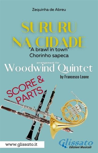 Woodwind Quintet sheet music: Sururu na Cidade (score &amp; parts)(Kobo/電子書)