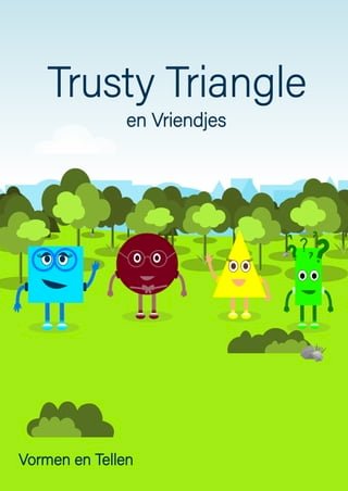 Trusty Triangle en Vriendjes(Kobo/電子書)