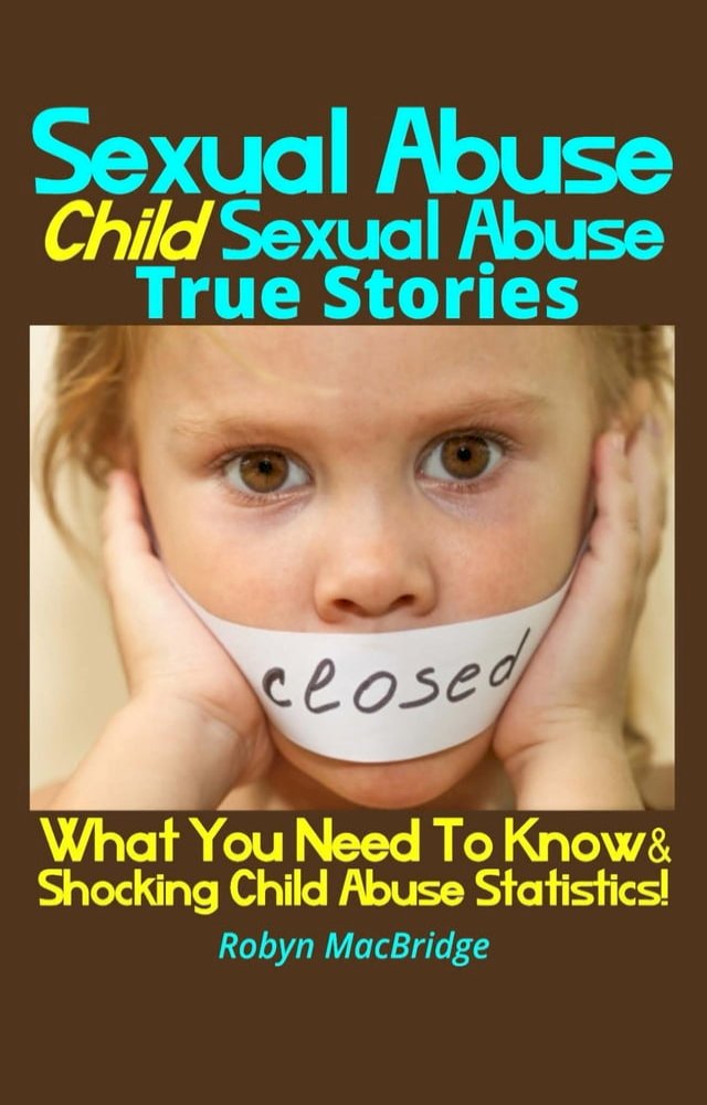 Sexual Abuse - Child Sexual Abuse True Stories - PChome 24h書店