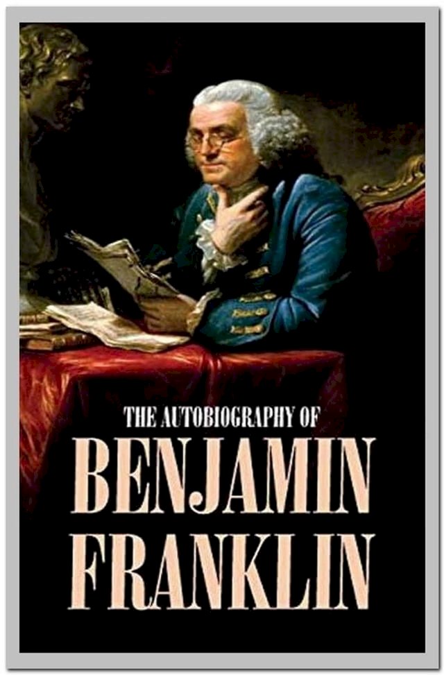 Autobiography of Benjamin Franklin - PChome 24h書店