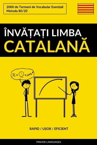 Învățați Limba Catalană - Rapid / Ușor / Eficient(Kobo/電子書)