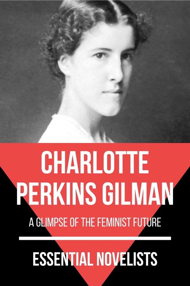 Essential Novelists Charlotte Perkins Gilman PChome 24h書店