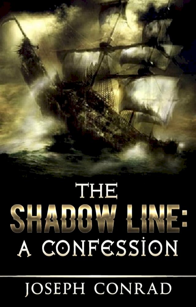Shadow Confession The Shadow Line: A Confession - PChome 24h書店