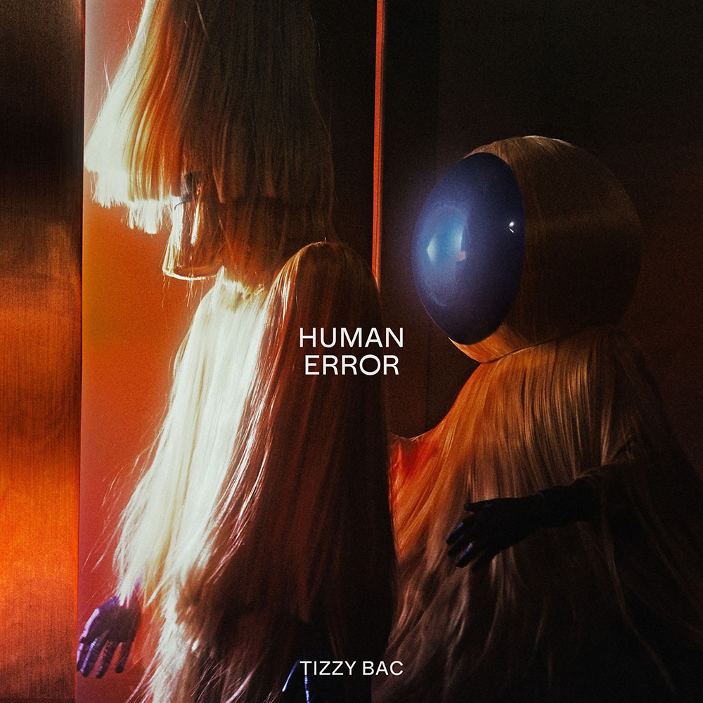 Tizzy Bac / Human Error (平裝版)