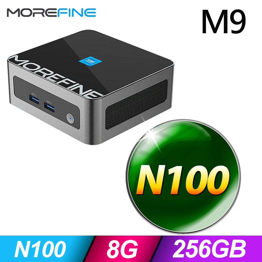 MOREFINE M9 迷你電腦(Intel N100 3.4GHz)(無作業系統) - 8G/256G