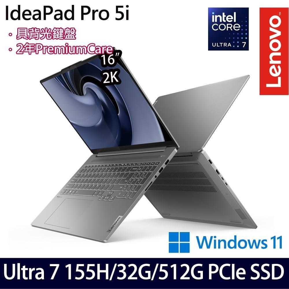 IdeaPad Pro 5(Ultra 7/32G/512G SSD/Intel Arc/16吋 /W11)