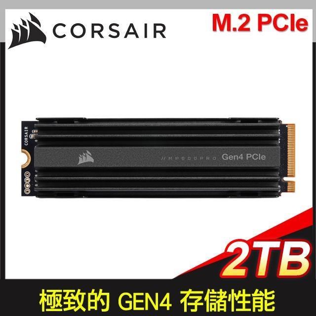 CORSAIR 海盜船 MP600 PRO 2TB PCIe Gen4x4 M.2 SSD